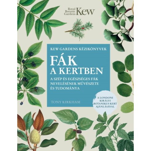 Tony Kirkham: Fák a kertben