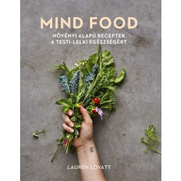Lauren Lovatt: MIND FOOD