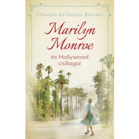   Claudia Beinert, Nadja Beinert: Marilyn Monroe és Hollywood csillagai