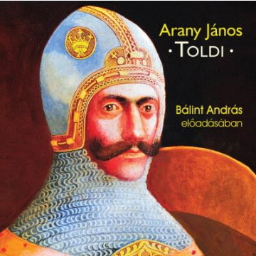 Arany János: Toldi - Hangoskönyv