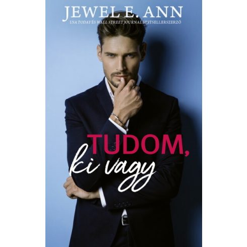 Jewel E. Ann: Tudom, ki vagy