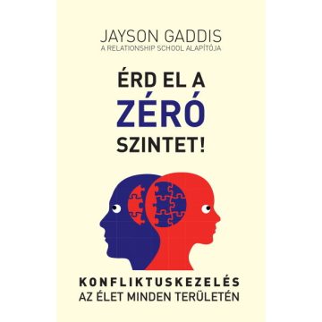 Jayson Gaddis: Érd el a ZÉRÓ szintet!