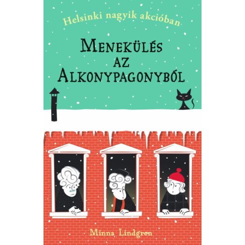 Minna Lindgren: Menekülés az Alkonypagonyból