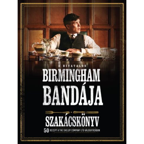 A hivatalos Birmingham bandája szakácskönyv