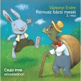   Vázsonyi Endre: Rémusz bácsi meséi 2. rész - Hangoskönyv