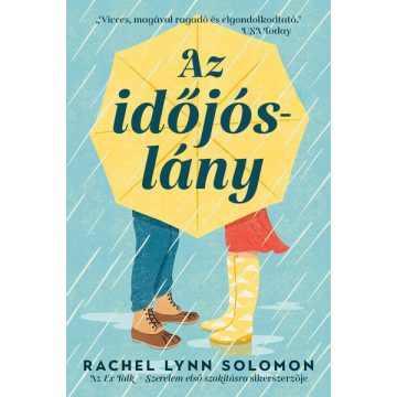 Rachel Lynn Solomon: Az időjóslány