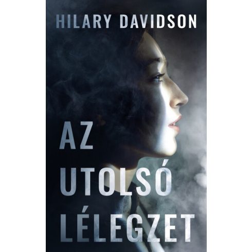 Hilary Davidson: Az utolsó lélegzet