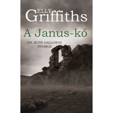 Elly Griffiths: A Janus-kő