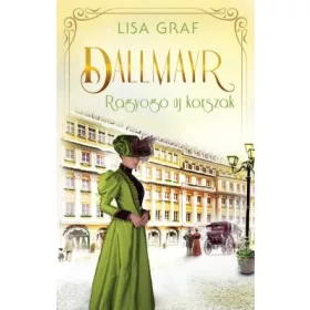 Lisa Graf: Dallmayr 3. – Ragyogó új korszak