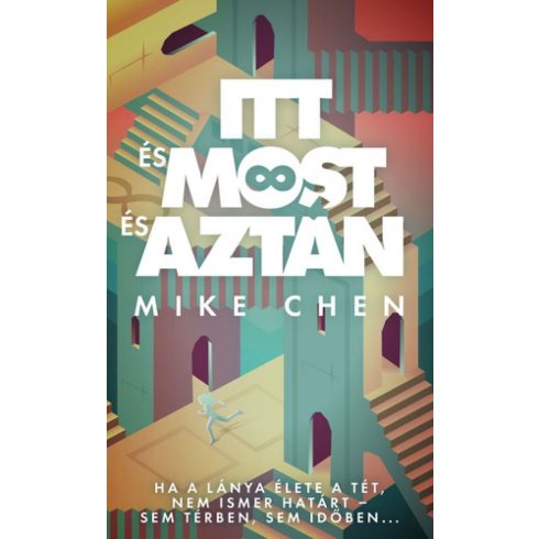 Mike Chen: Itt és most és aztán