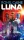 Ronil Caine: Luna