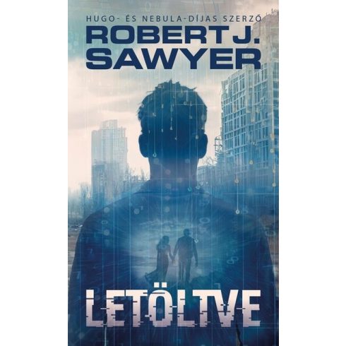 Robert J. Sawyer: Letöltve