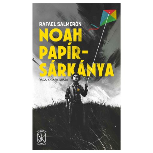 SALMERÓN, RAFAEL: NOAH PAPÍRSÁRKÁNYA