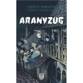 Vojtech Matocha: Aranyzug