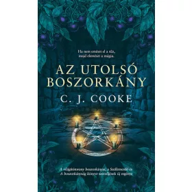 C. J. Cooke: Az utolsó boszorkány