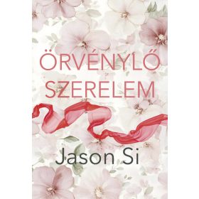 Jason Si: Örvénylő szerelem