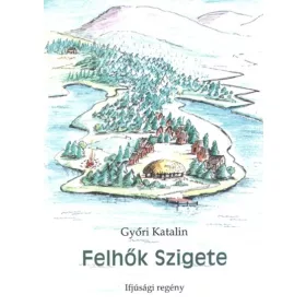 Győri Katalin: Felhők szigete