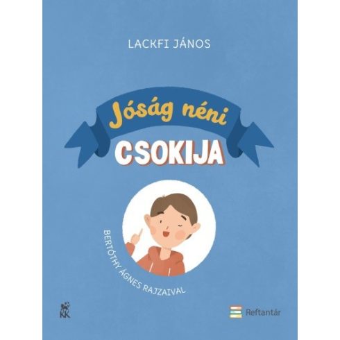 Lackfi János: Jóság néni csokija