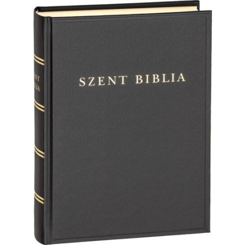Biblia: Szent Biblia (nagy méret) - Károli Gáspár fordításának revideált kiadása (1908), a mai magyar helyesíráshoz igazítva (2021)