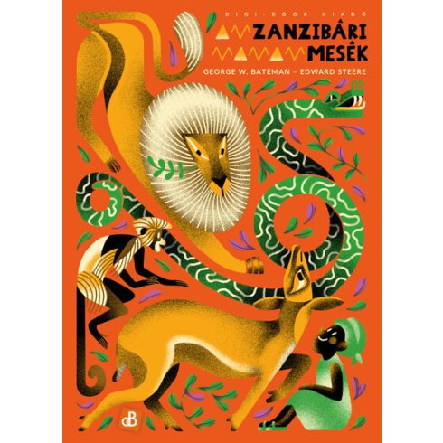 Edward Steere, George W. Bateman: Zanzibári mesék