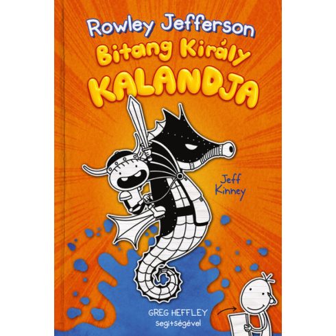 Jeff Kinney: Egy Bitang Jó Fej Srác Naplója 2.