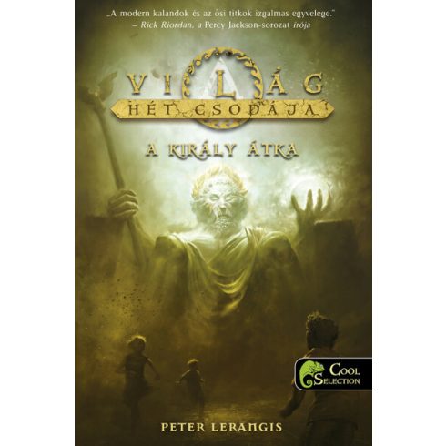 Peter Lerangis: A király átka