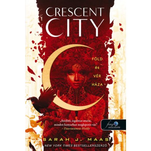 Sarah J. Maas: Crescent City - Föld és vér háza