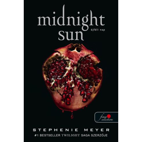 Stephenie Meyer: Midnight Sun - Éjféli nap