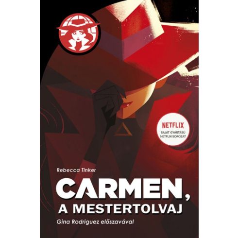 Rebecca Tinker: Carmen, a mestertolvaj