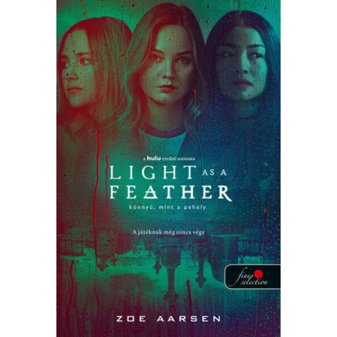 Zoe Aarsen: Light as a Feather - Könnyű, mint a pehely