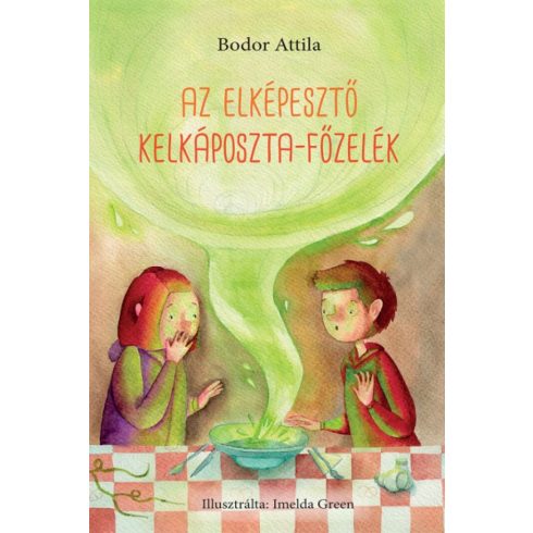 Bodor Attila: Az elképesztő kelkáposzta-főzelék