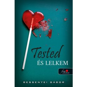 Bessenyei Gábor: Tested és lelkem