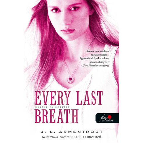 Jennifer L. Armentrout: Every Last Breath - Utolsó lélegzetig - Komor elemek 3.