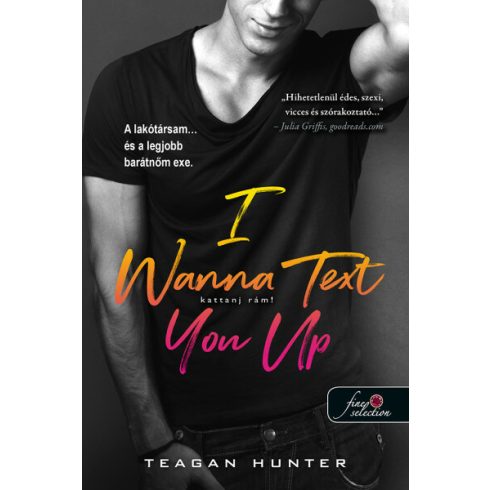 Teagan Hunter: I Wanna Text You Up - Kattanj rám! - Légy merész 2.