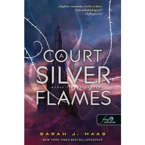 Sarah J. Maas: A Court of Silver Flames - Ezüst lángok udvara - Tüskék és rózsák udvara 5.