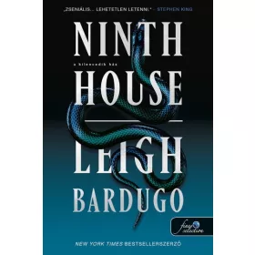 Leigh Bardugo: Ninth House - A kilencedik ház