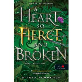   Brigid Kemmerer: A Heart So Fierce and Broken - Harcos, megtört szív (Az Átoktörő 2.)