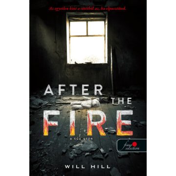 Will Hill: After the Fire - A tűz után