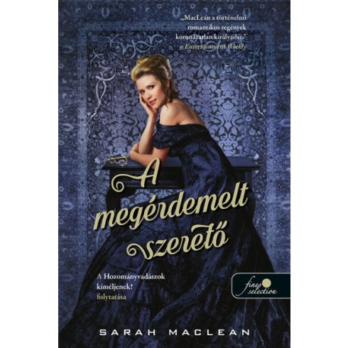 Sarah MacLean: A megérdemelt szerető