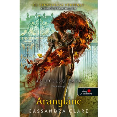 Cassandra Clare: Aranylánc