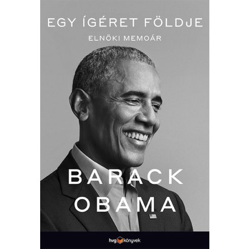 Barack Obama: Egy ígéret földje