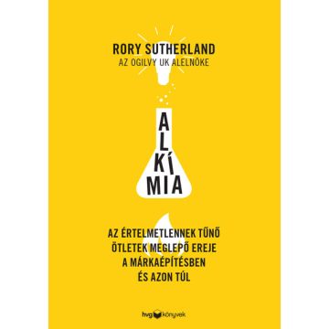Rory Sutherland: Alkímia