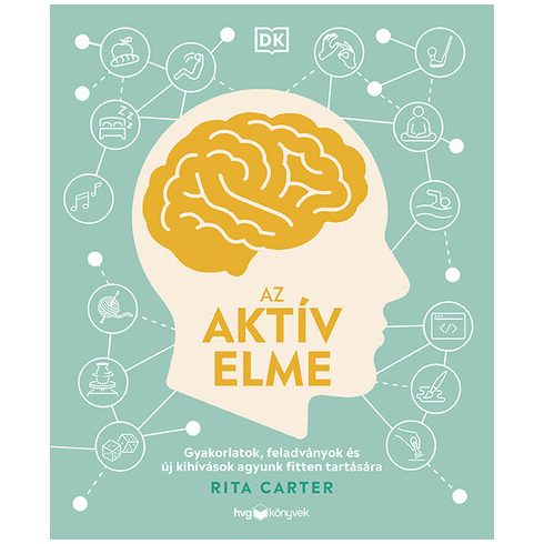 Rita Carter: Az aktív elme