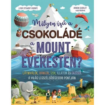   Leisa Steawart-Sharpe: Milyen ízű a csokoládé a Mount Everesten?
