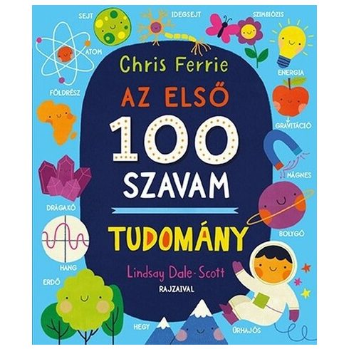 Chris Ferrie: Az első 100 szavam - TUDOMÁNY