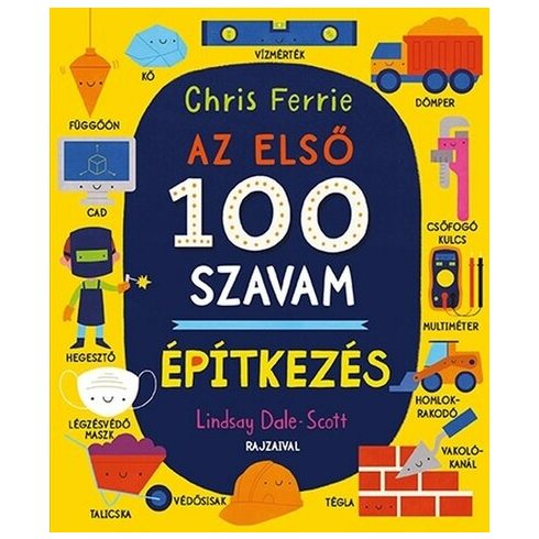 Chris Ferrie: Az első 100 szavam - ÉPÍTKEZÉS