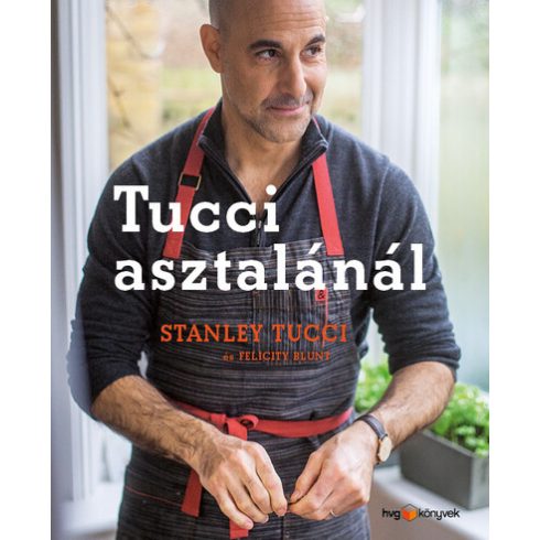 Stanley Tucci: Tucci asztalánál