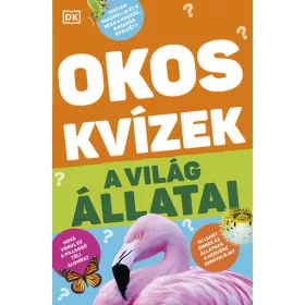 DK Publishing: Okos kvízek - A világ állatai