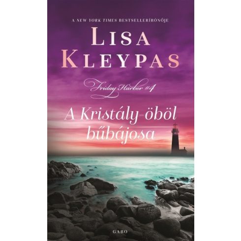 Lisa Kleypas: A Kristály-öböl bűbájosa