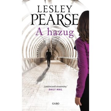 Lesley Pearse: A hazug